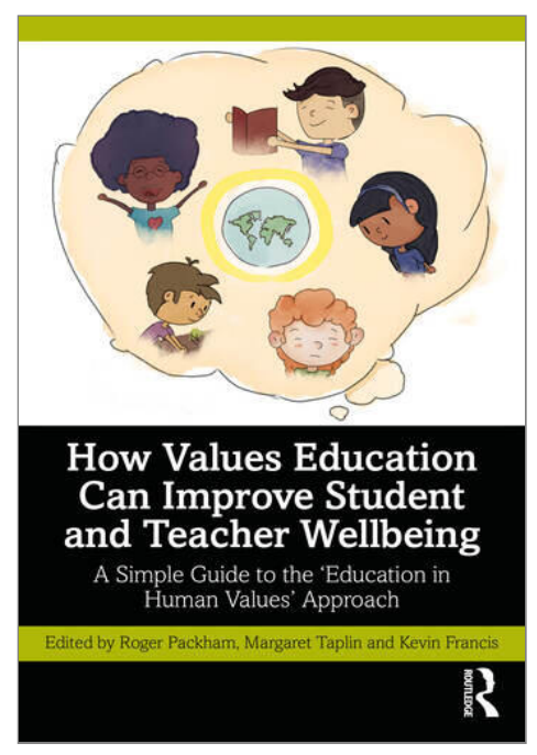 Book - How Values Education Can Improve Student and Teacher Wellbeing